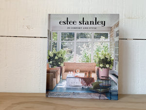 Estee Stanley - In Comfort and Style