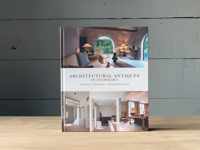 Architectural Antiques - An Anthology